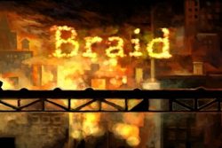 Braid / Análisis (XBox – 2008, PC – 2009, PS3 – 2009)